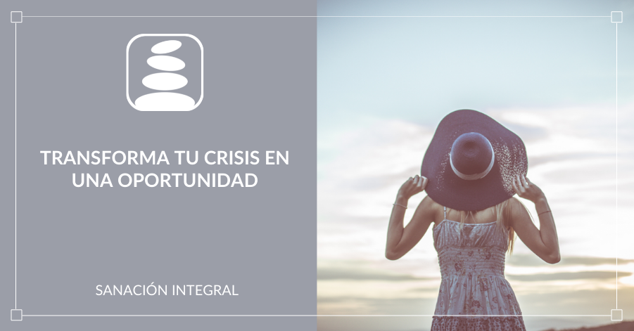 transforma tu crisis