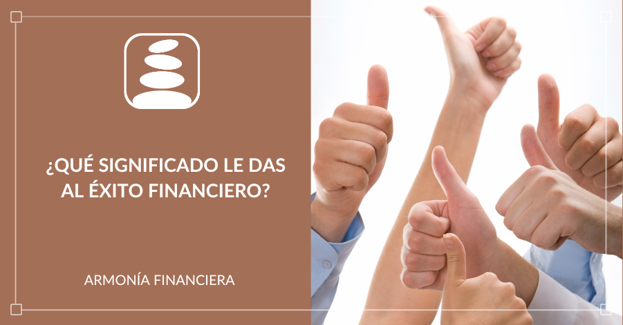 éxito financiero